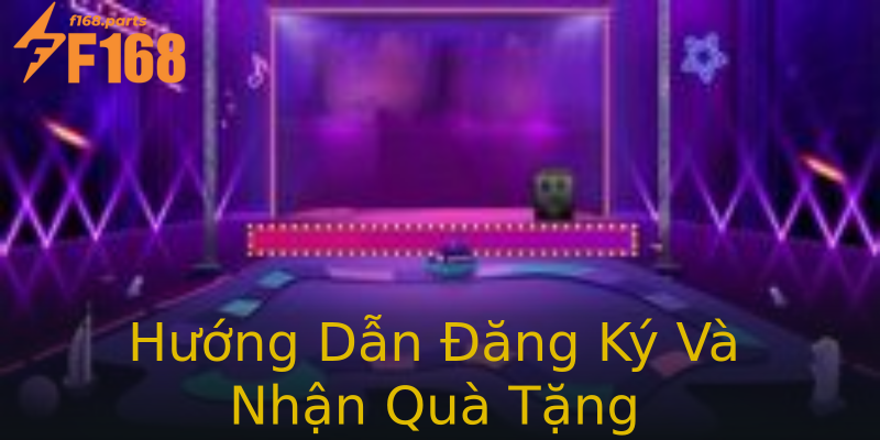Hướng Dẫn Đăng Ký Và Nhận Quà Tặng Hướng Dẫn Đăng Ký Và Nhận Quà Tặng